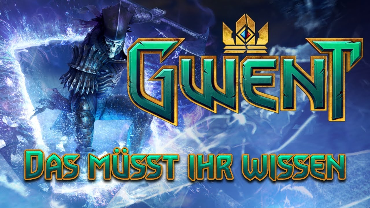 Gwent - Das müsst ihr wissen - Cover